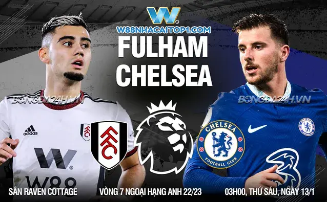 Chelsea vs Fulham đá bù vòng 7 Ngoại hạng Anh 2022/23
